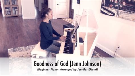 Goodness Of God Jenn Johnson Piano Sheet Music For Beginners Youtube