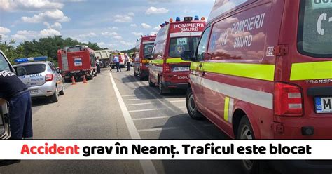 Accident Grav Cu Ma Ini I Mai Multe Victime N Neam Traficul Este