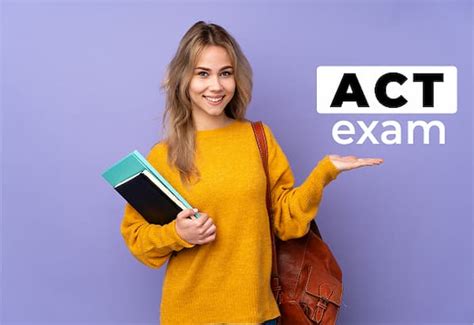 The Act Exam Your Complete Guide