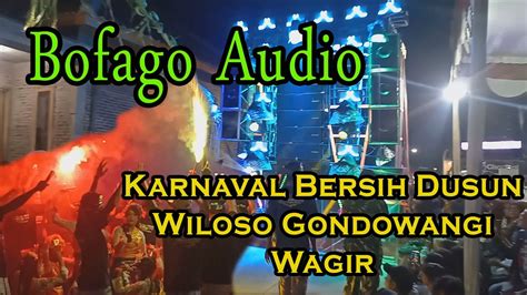 Bufago Audio Karnaval Bersih Dusun Wiloso Gondowangi Wagir Peserta