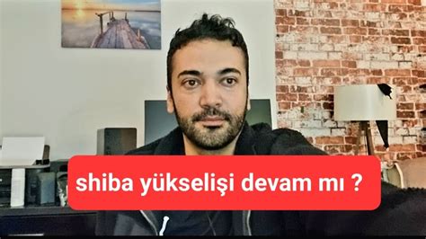 Shiba Coin Neden Y Kseliyor Devam M Youtube