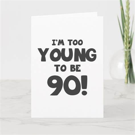 90th Birthday Humor Card Zazzle