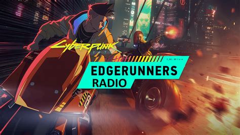 Edgerunners Radio At Cyberpunk Nexus Mods And Community