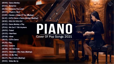 Top 30 Piano Mashup Covers Pop Songs 2021 🎹 Most Piano Covers