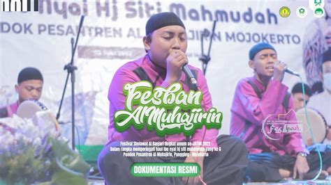 RRQ Fesban Se JATIM PP Al Muhajirin Mojokerto 2022 YouTube