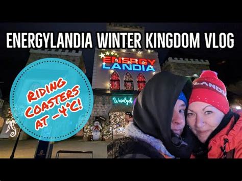 Energylandia Winter Kingdom Vlog Riding Coasters In Sub Zero