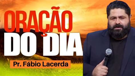 Ora O Do Dia De Hoje Deus Vai Abrir Portas Pastor Fabio Lacerda