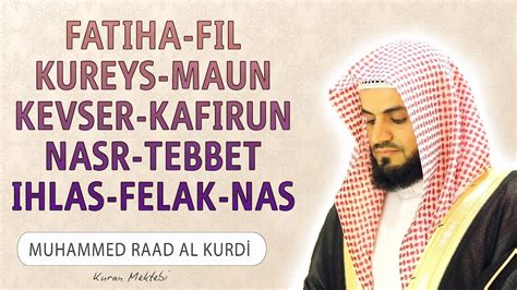 Fatiha Fil Kurey Maun Kevser Kafirun Nasr Tebbet Hlas Felak Nas Suresi