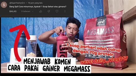 Cara Pakai Suplemen Gainer Mega Mass Provus Scop G Protein Versi