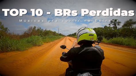 TOP 10 BRs Perdidas Músicas pra ouvir na estrada YouTube