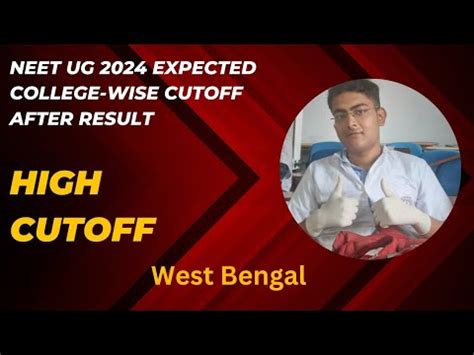 West Bengal Neet Ug Expected Cutoff College Wise After Result