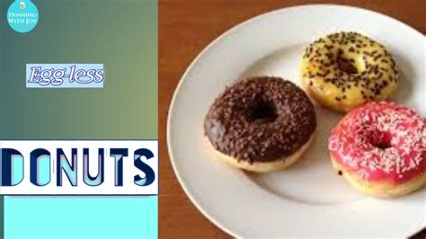 Donuts Recipe Without Yeast And Egg Fluffy Eggless And Yeast Less