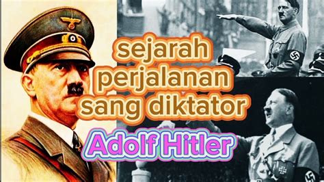 Sejarah Perjalanan Hidup Adolf Hitler Zainul Aziz Fq6xy YouTube