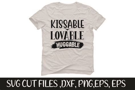 Kissable Lovable Huggable Svg Cut File Graphic By Ariful Designghor