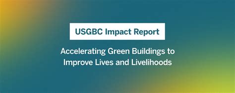 New Report From Us Green Building Council Details Data On Three Decades Of Impact Us Green