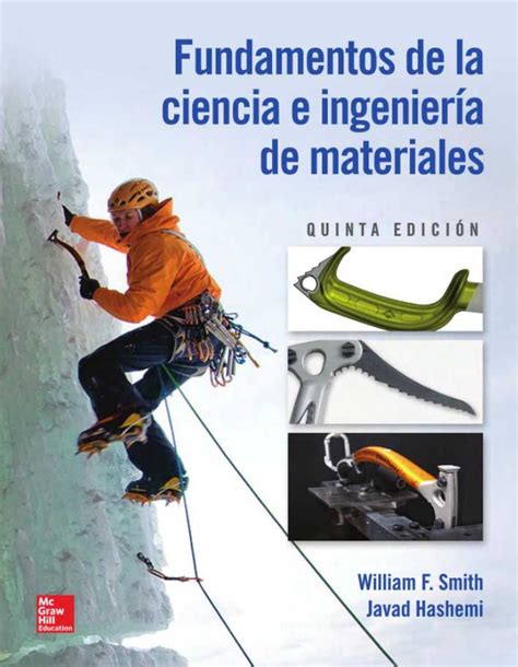 Fundamentos De La Ciencia E Ingenier A De Materiales Ed Autores Javad