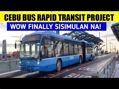 CEBU BUS RAPID TRANSIT PROJECT LATEST UPDATE 2022 YouTube