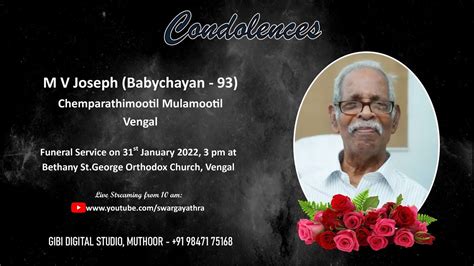 Funeral Service Live Streaming Of M V Joseph Babychayan