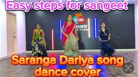 Saranga Dariya Song Dance Cover Srinudancestudio Easy Steps For