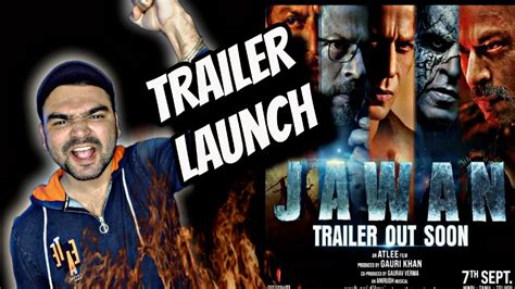 Jawan Official Trailer Announcement Jawan Trailer Youtube