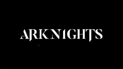 ARKNIGHTS LOGO ANIMATION (FANMADE) - YouTube