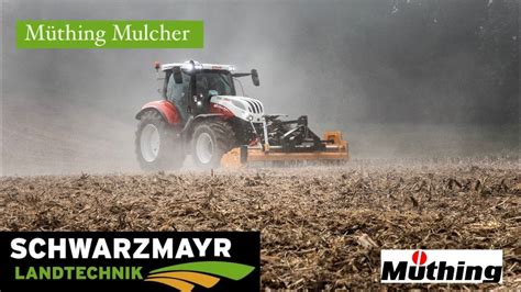 Müthing Mulcher schwarzmayr YouTube