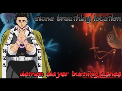 Stone Rock Breathing Location Demon Slayer Burning Ashes Dsba YouTube