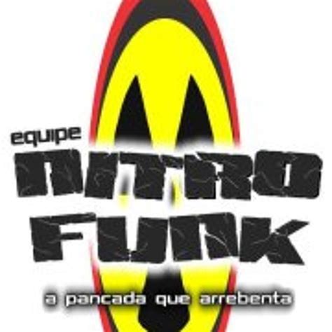 Stream Nitro Funk Music Music Listen To Songs Albums Playlists For