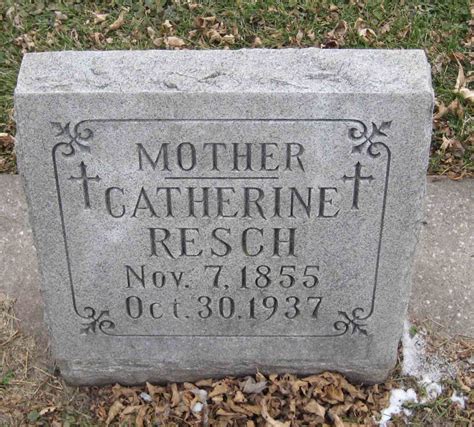 Catherine Schipferling Resch Find A Grave Memorial