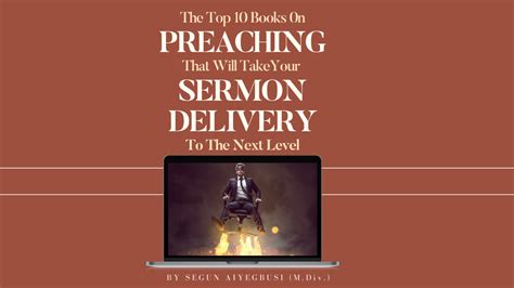 The Top 10 Books on Preaching that Will Take Your Sermon Delivery to ...