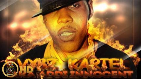 Vybz Kartel Aka Addi Innocent Fire Ball Raw Fire Ball Riddim May