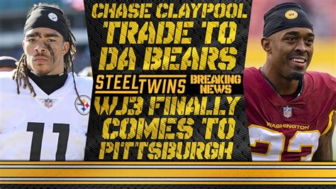 Steelers Trade Chase Claypool To Bears For Nd Round Pick Trade For