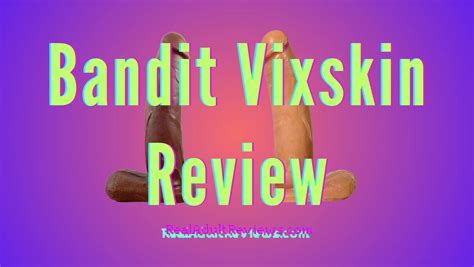 Dildo Bandit Vixskin By Vixen Creations Review Beautiful Or Dangerous