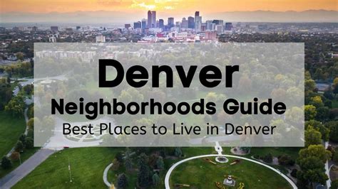 Denver Neighborhoods Guide [2022] 🏘️ Best Places To Live In Denver