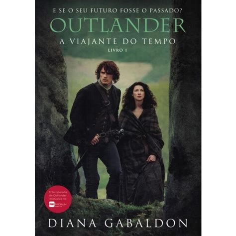 Outlander Livro A Viajante Do Tempo Shopee Brasil