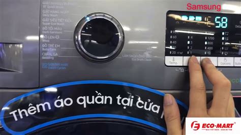 Hướng Dẫn Chi Tiết Cách Sử Dụng Máy Giặt Samsung Addwash Cửa Ngang