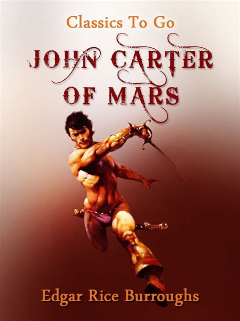 John Carter of Mars eBook by Edgar Rice Burroughs - EPUB | Rakuten Kobo ...