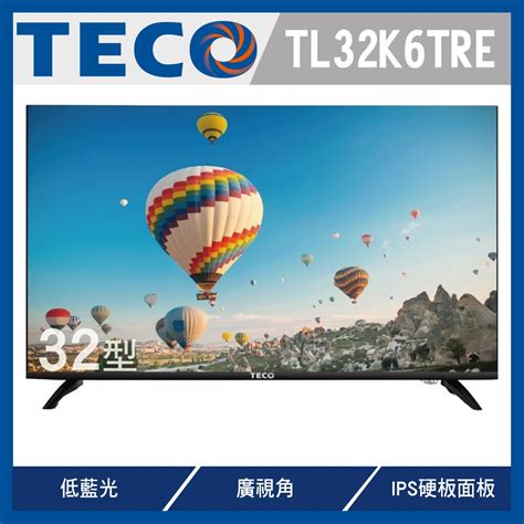 Teco 東元 32吋 Ips低藍光無邊框液晶顯示器不含視訊盒不含安裝 Tl32k6tre 電視 Yahoo奇摩購物中心