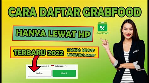 Cara Daftar Grabfood Terbaru Hanya Lewat Hp Daftar Lewat Grab