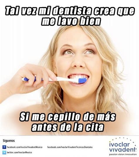 dentistas, memes dentistas, odontologos, memes odontologos, dentist, teeth, ivoclarvivadent ...