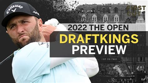 2022 British Open PGA Tour DraftKings Golf DFS Preview Plays Fades