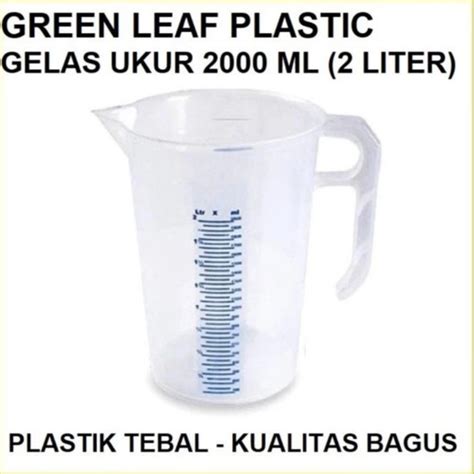 Jual Gelas Ukur 2 Liter Green Leaf Tebal Gelas Takar 2000 Ml Measuring