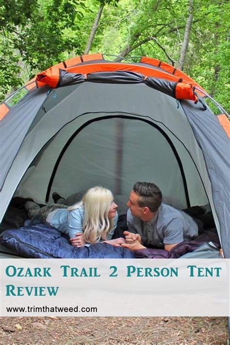 Ozark Trail 2 Person Tent A Perfect Camping Companion