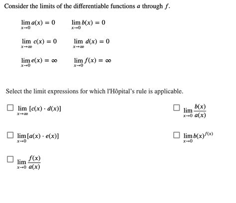 Solved Consider the limits of the differentiable functions a | Chegg.com