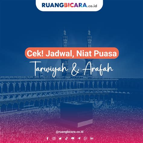 Cek Jadwal Niat Puasa Tarwiyah Dan Arafah