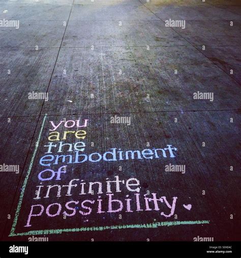 You Are The Embodiment Of Infinite Possibility Inspirational Quote On