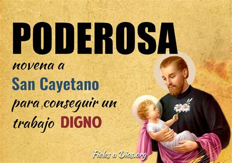 Poderosa Novena A San Cayetano Para Conseguir Un Trabajo Digno Fieles