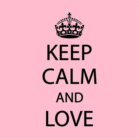 Keep Calm And Love Vector 26535108 Vector Art At Vecteezy