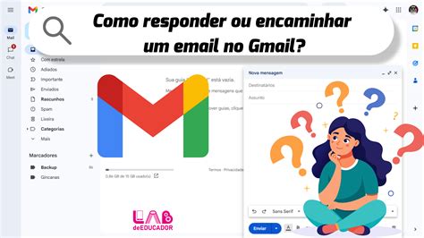 Explique Qual A Diferença Entre Encaminhar E Responder E Mails - Como responder ou encaminhar mensagens no Gmail?