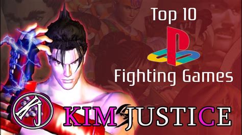 Ps1 Fighting Games Top 10 Kim Justice Youtube